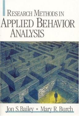 Research Methods in Applied Behavior Analysis  9780761925569 Front Cover