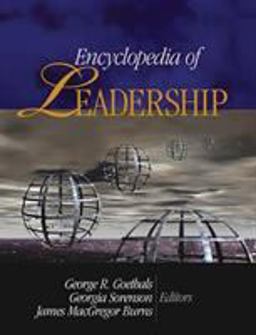 Encyclopedia of Leadership  9780761925972 Front Cover