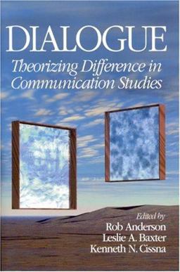 Dialogue Theorizing Difference in Communication Studies  9780761926719 Front Cover