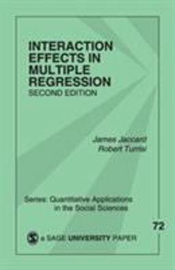 Interaction Effects in Multiple Regression 2nd 9780761927426 Front Cover