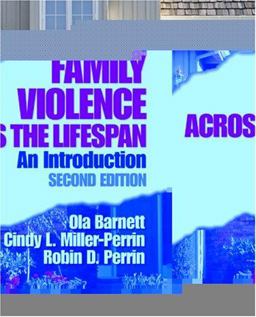 Family Violence Across the Lifespan An Introduction 2nd 9780761927563 Front Cover
