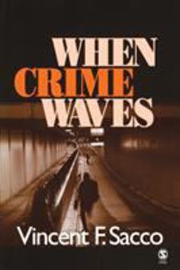 When Crime Waves  9780761927839 Front Cover