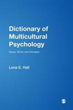 Dictionary of Multicultural Psychology Issues, Terms, and Concepts  9780761928232 Front Cover