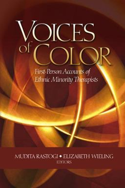 Voices of Color First-Person Accounts of Ethnic Minority Therapists  9780761928904 Front Cover