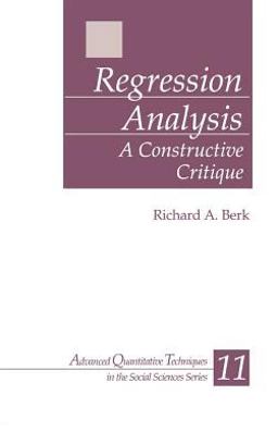 Regression Analysis A Constructive Critique  9780761929048 Front Cover