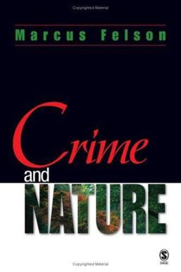Crime and Nature  9780761929109 Front Cover