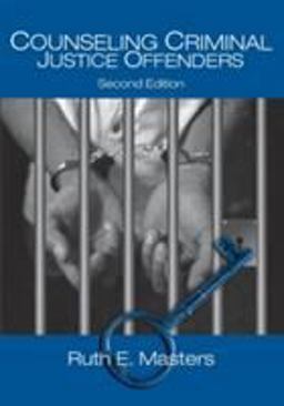 Counseling Criminal Justice Offenders 2nd 9780761929345 Front Cover
