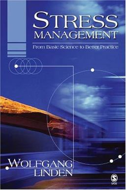 Stress Management From Basic Science to Better Practice  9780761929468 Front Cover