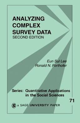 Analyzing Complex Survey Data 2nd 9780761930389 Front Cover