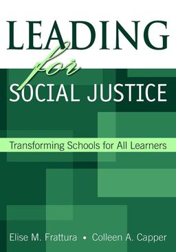 Leading for Social Justice Transforming Schools for All Learners  9780761931782 Front Cover
