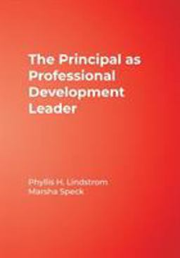 Principal As Professional Development Leader  9780761939085 Front Cover