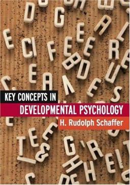 Key Concepts in Developmental Psychology  9780761943464 Front Cover