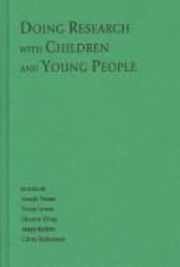 Doing Research with Children and Young People