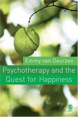 Psychotherapy and the Quest for Happiness  9780761944119 Front Cover