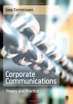 Corporate Communications Theory and Practice 1st 2004 9780761944362 Front Cover