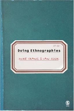 Doing Ethnographies  9780761944461 Front Cover