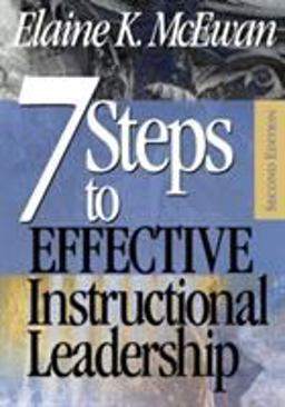 Seven Steps to Effective Instructional Leadership 2nd 9780761946304 Front Cover