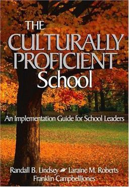 The Culturally Proficient School The Culturally Proficient School