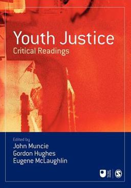 Youth Justice Critical Readings  9780761949145 Front Cover