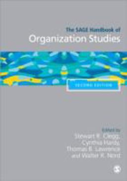 SAGE Handbook of Organization Studies 2nd 9780761949961 Front Cover