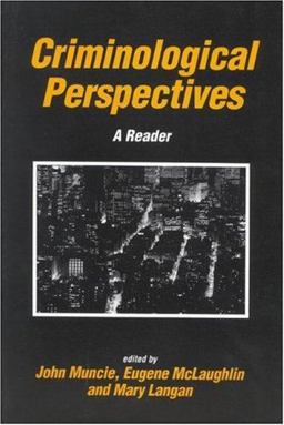Criminological Perspectives A Reader 1st 1996 9780761950035 Front Cover