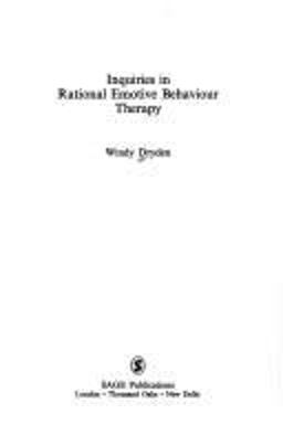 Inquiries in Rational Emotive Behaviour Therapy