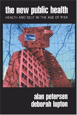 New Public Health Discourses, Knowledges, Strategies  9780761954040 Front Cover