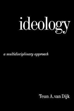 Ideology A Multidisciplinary Approach  9780761956556 Front Cover