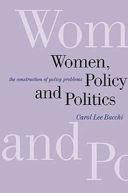 Women, Policy and Politics The Construction of Policy Problems  9780761956754 Front Cover