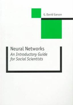 Neural Networks An Introductory Guide for Social Scientists  9780761957300 Front Cover