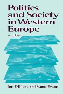 Politics and Society in Western Europe 4th 9780761958628 Front Cover