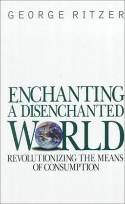 Enchanting a Disenchanted World