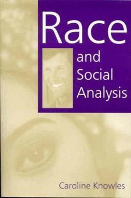 Race and Social Analysis Race and Social Analysis