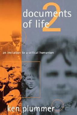 Documents of Life 2 An Invitation to a Critical Humanism 2nd 9780761961314 Front Cover