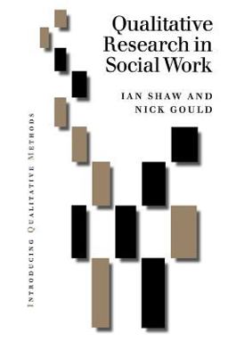 Qualitative Research in Social Work Qualitative Research in Social Work