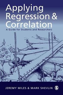 Applying Regression and Correlation A Guide for Students and Researchers  9780761962304 Front Cover