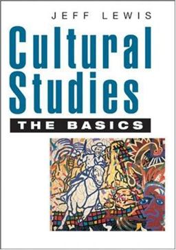 Cultural Studies - the Basics