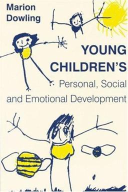 Young Childrenâ€²s Personal, Social and Emotional Development  9780761963608 Front Cover