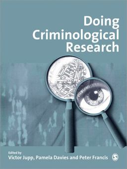 Doing Criminological Research  9780761965091 Front Cover
