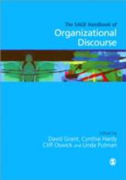 SAGE Handbook of Organizational Discourse  9780761972259 Front Cover