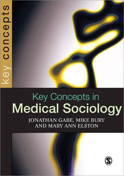 Key Concepts in Medical Sociology