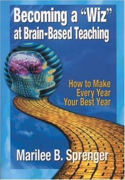 Becoming a Wiz at Brain-Based Teaching