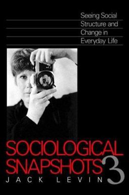 Sociological Snapshots