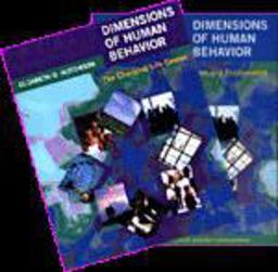 Dimensions of Human Behavior The Changing Life Course  9780761986140 Front Cover