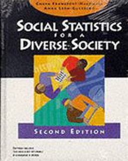 Social Statistics for a Diverse Society 2nd 9780761986683 Front Cover