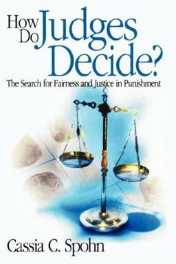 How Do Judges Decide? The Search for Fairness and Justice in Punishment  9780761987604 Front Cover