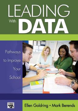 Leading with Data Pathways to Improve Your School  9780761988342 Front Cover
