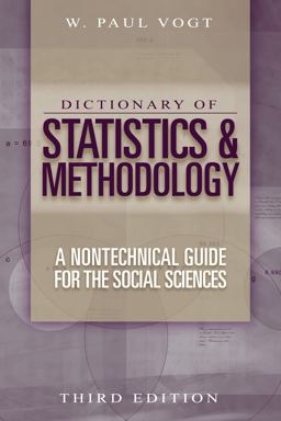 Dictionary of Statistics and Methodology A Nontechnical Guide for the Social Sciences 3rd 9780761988557 Front Cover