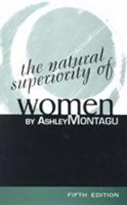 Natural Superiority of Women 5th 9780761989820 Front Cover