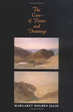 Care of Prints and Drawings  9780761991366 Front Cover